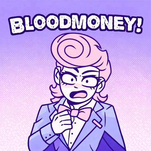 BLOODMONEY