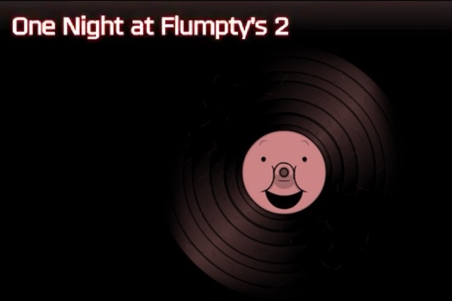 One Night at Flumpty's 2