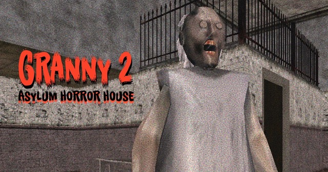 Granny 2 Asylum Horror House